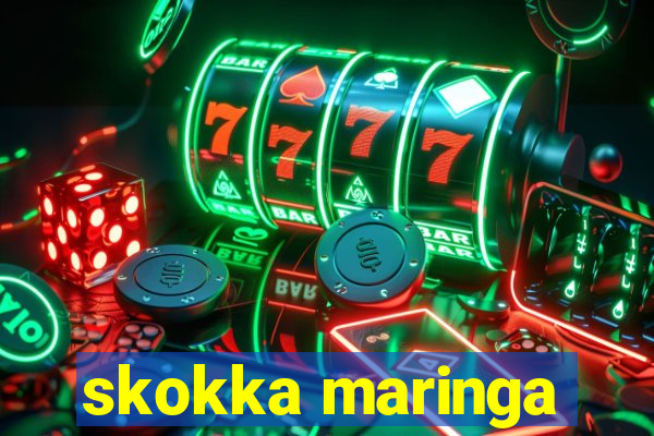 skokka maringa